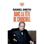 DANS LA TETE DE CHURCHILL, Smith Daniel