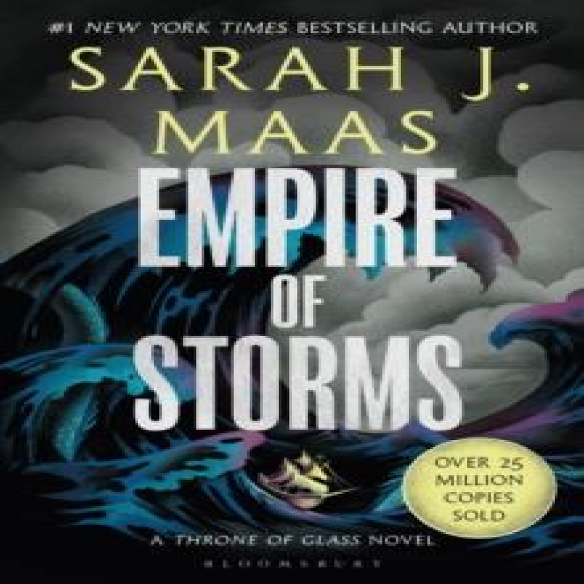 LIVRES Empire of Storms : From the # 1 Sunday Times best-selling author of A Court of Thorns and Roses
