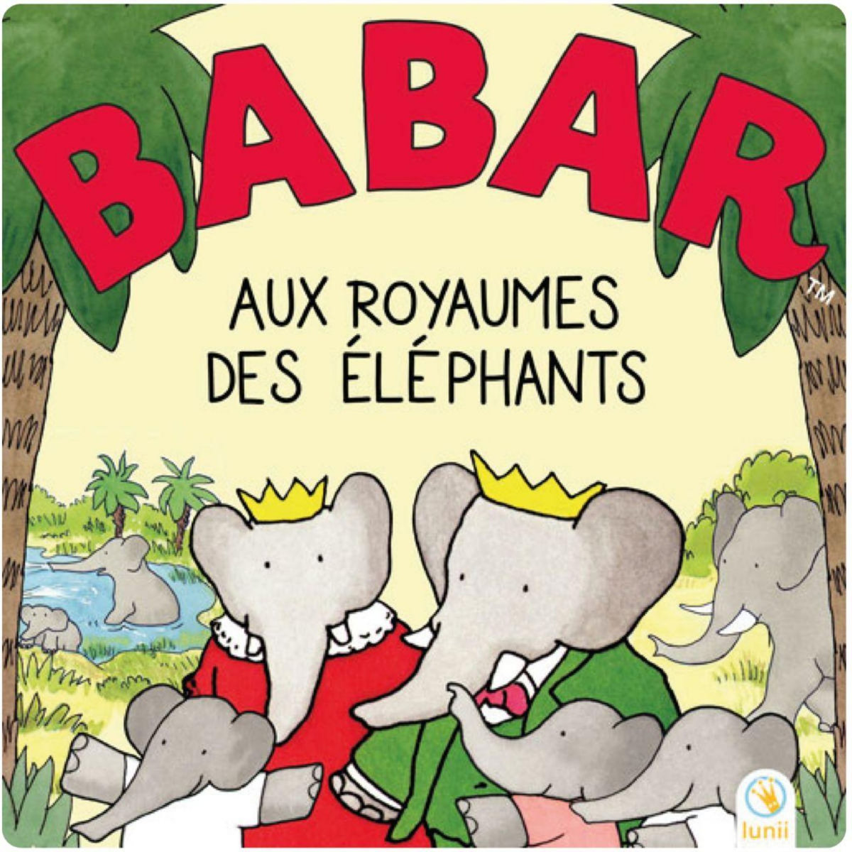 Lunii Livre interactif Babar au Royaume des éléphants