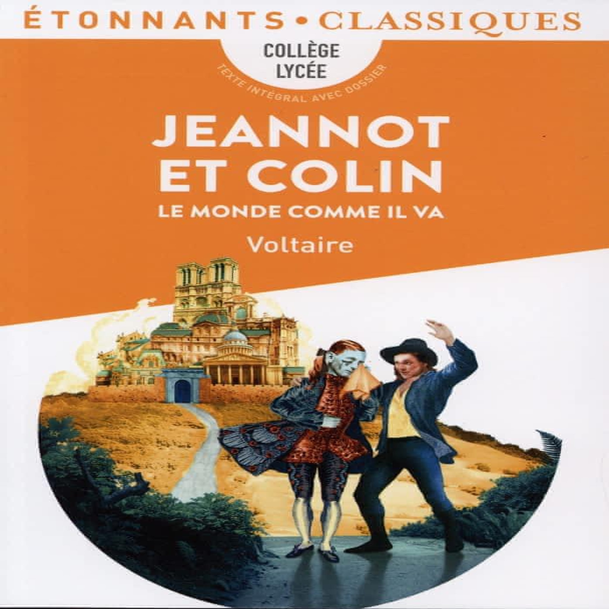 JEANNOT ET COLIN. LE MONDE COMME IL VA, Voltaire