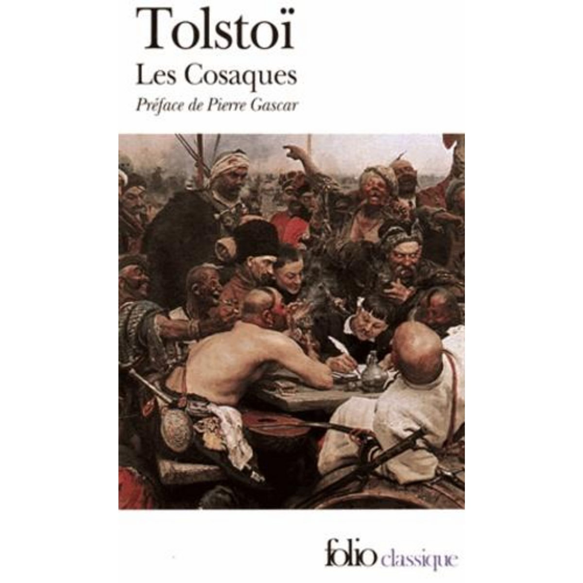 LES COSAQUES, Tolstoï Léon
