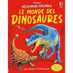 LE MONDE DES DINOSAURES, Frith Alex