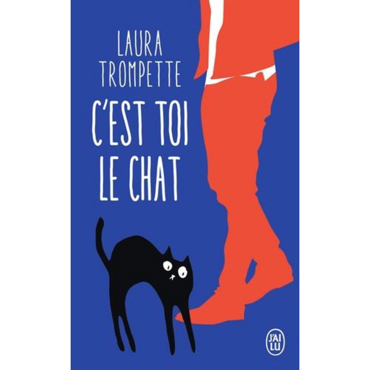 C'EST TOI LE CHAT, Trompette Laura
