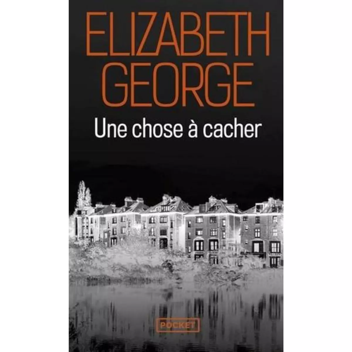  UNE CHOSE A CACHER, George Elizabeth