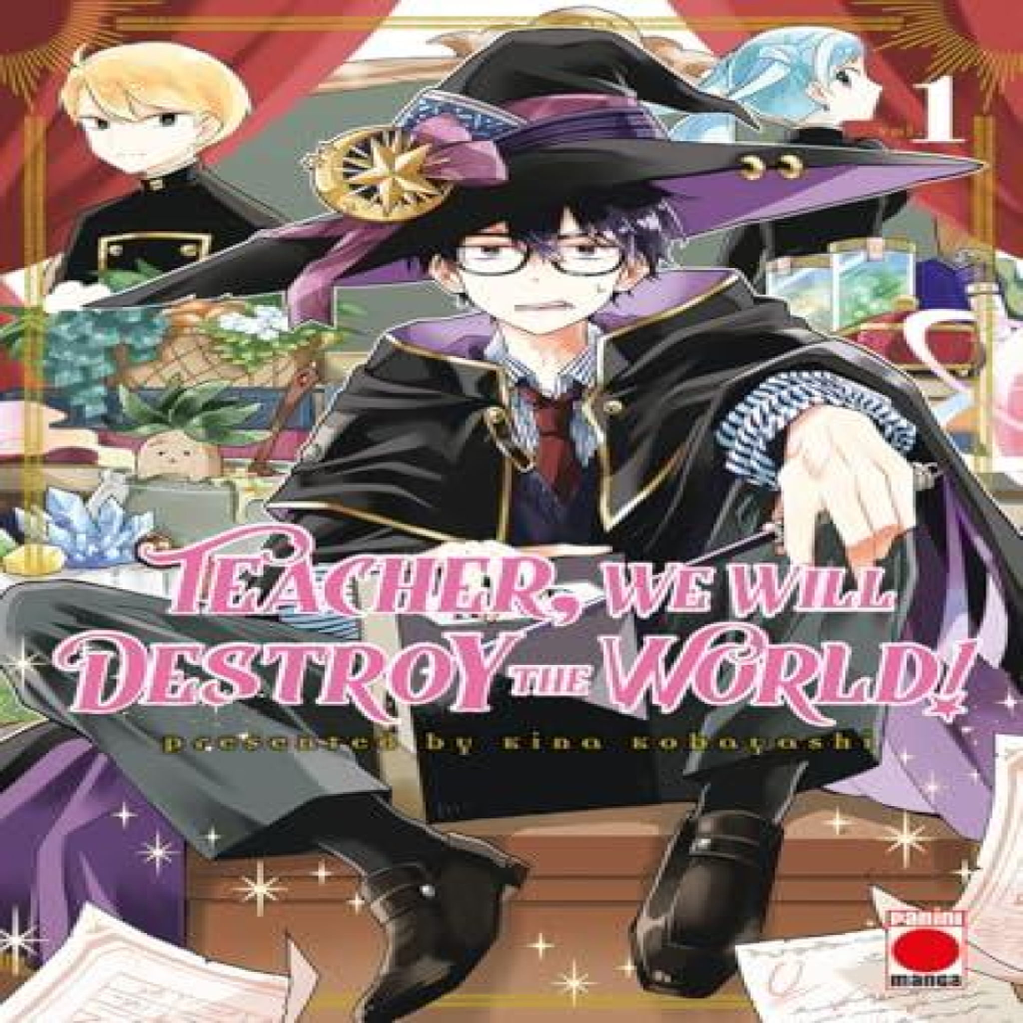 LIVRES Teacher, We Will Destroy The World! Volume 1