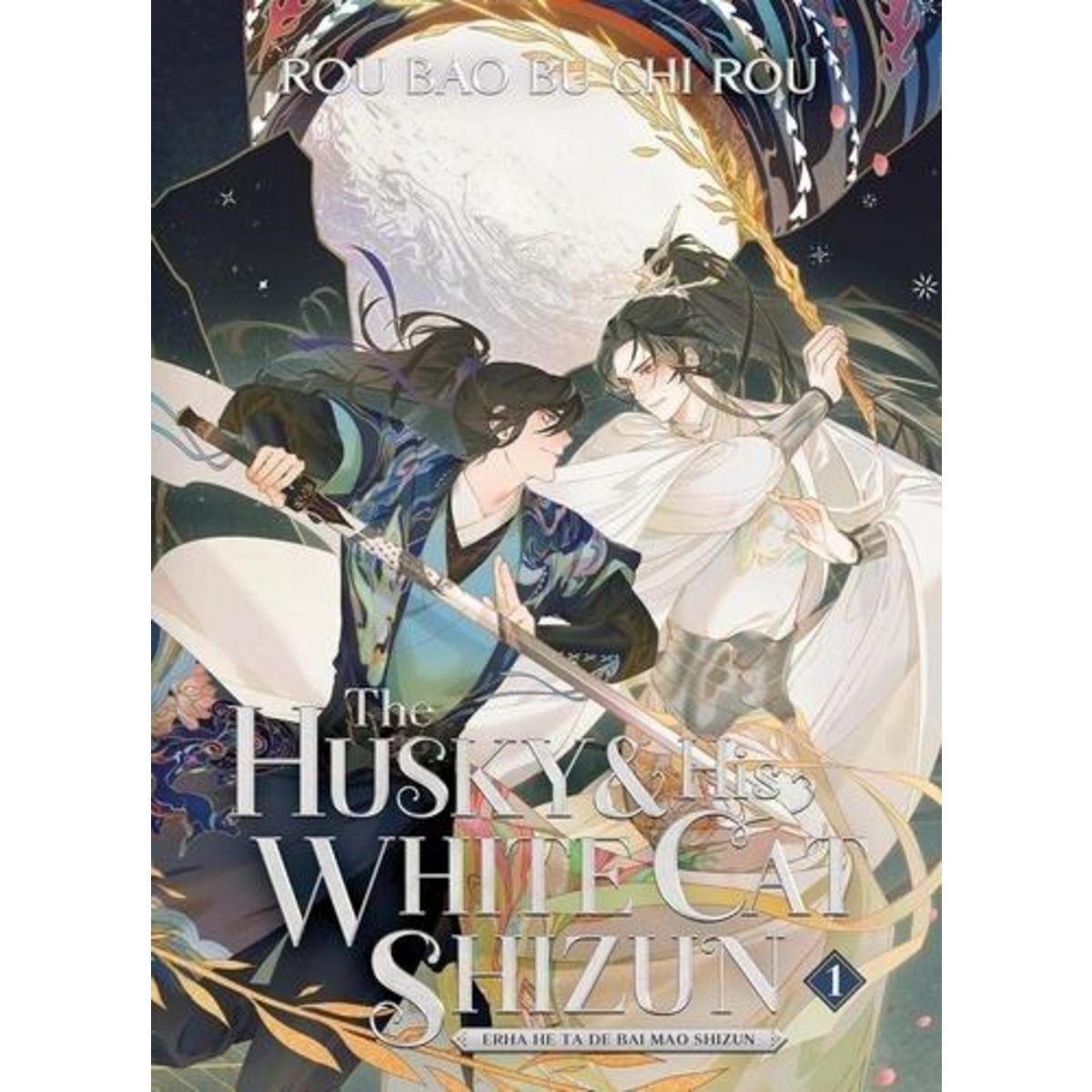 THE HUSKY AND HIS WHITE CAT SHIZUN TOME 1 , Rou Bao Bu Chi Rou