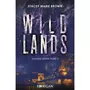  SAVAGE LANDS TOME 2 : WILD LANDS, Brown Stacey Marie