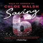 BOYS OF TOMMEN TOME 3 : SAVING 6, Walsh Chloe