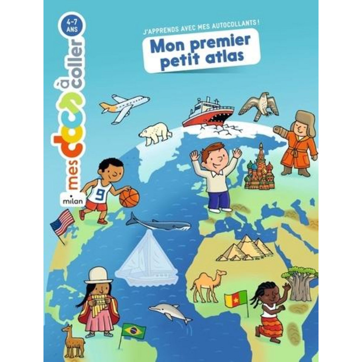 MON PREMIER PETIT ATLAS. AUTOCOLLANTS, Ledu Stéphanie