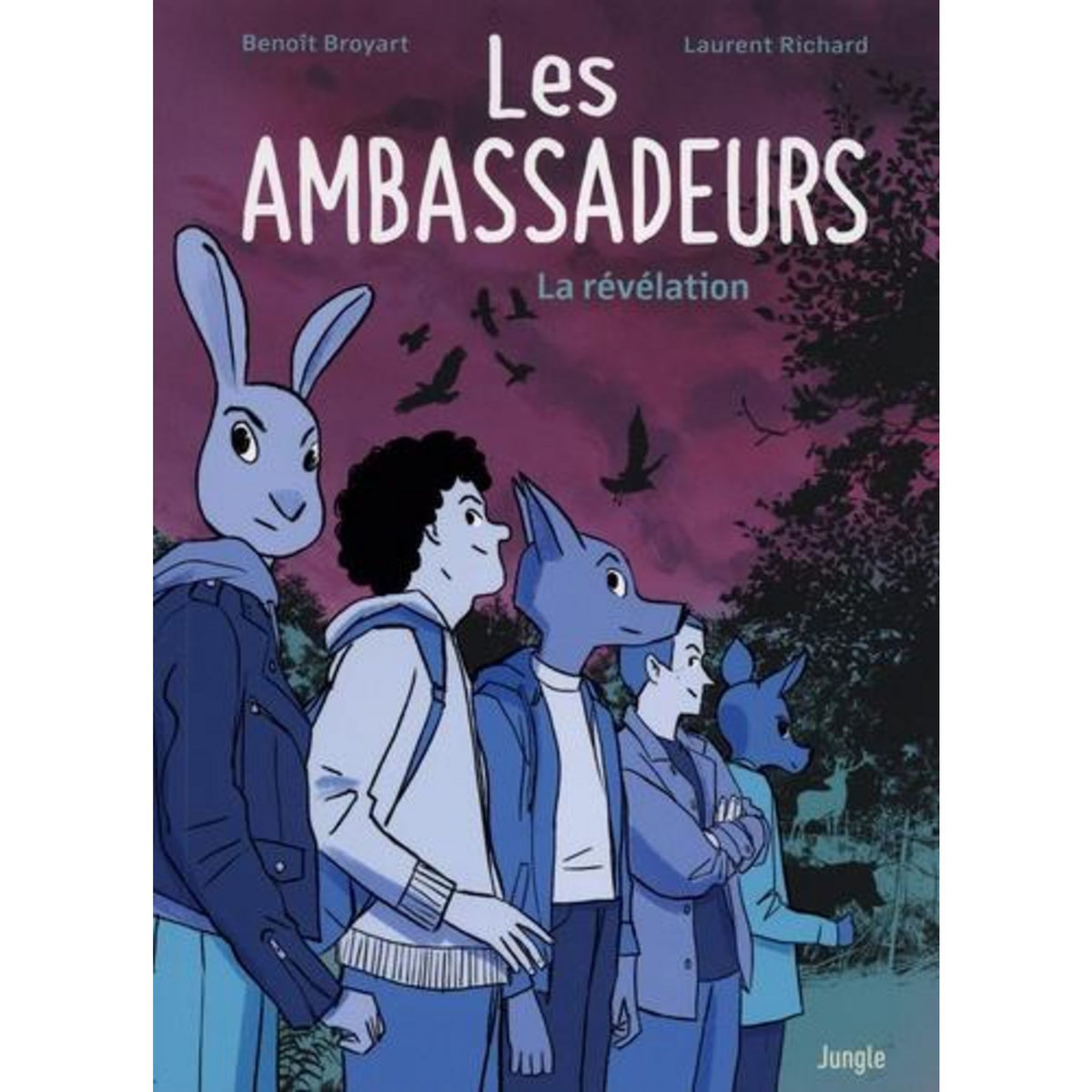 LES AMBASSADEURS. LA REVELATION, Broyart Benoît