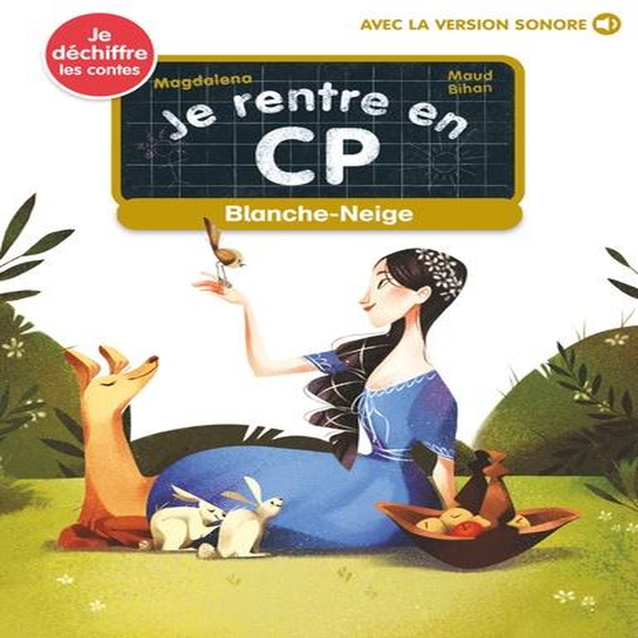 JE RENTRE EN CP TOME 27 : BLANCHE NEIGE, Magdalena