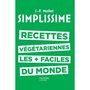  Les recettes végétariennes les plus faciles du monde, Mallet Jean-François