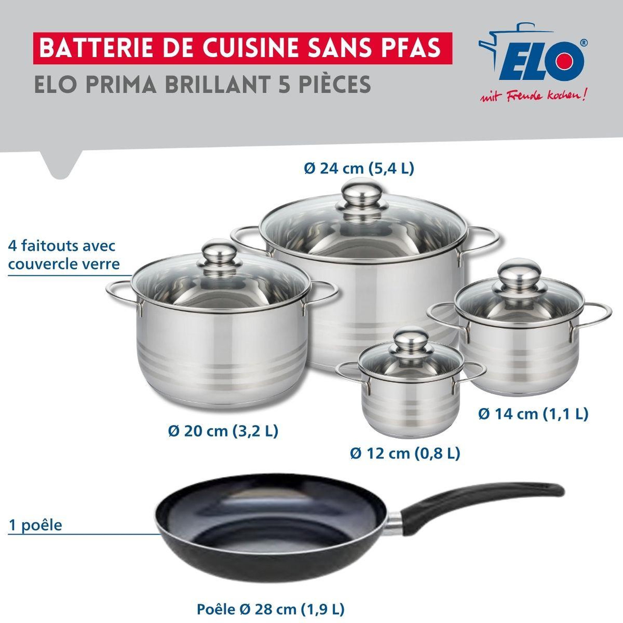 Voir la diapositive 2 : ELO Ensemble de 1 poêle de cuisson 28 cm et 4 faitouts 12, 14, 20 et 24 cm elo prima brillant