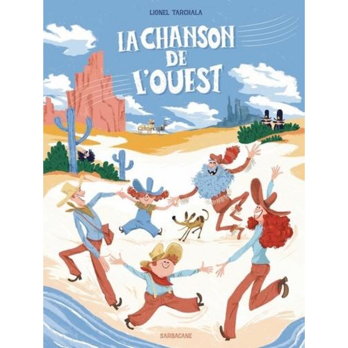 LA CHANSON DE L'OUEST, Tarchala Lionel