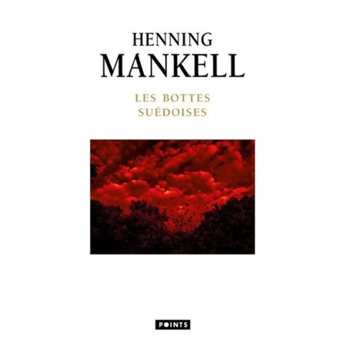  LES BOTTES SUEDOISES, Mankell Henning