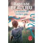  LA BALLADE DE L'ENFANT GRIS, Beaulieu Baptiste