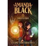 AMANDA BLACK TOME 2 : L'AMULETTE PERDUE, Gómez-Jurado Juan