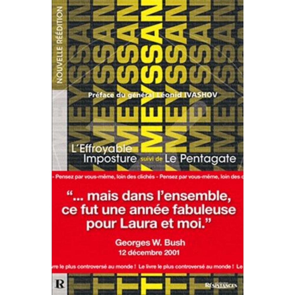 L'EFFROYABLE IMPOSTURE ET LE PENTAGATE. LES DEUX LIVRES CULTES REUNIS EN UN SEUL OUVRAGE, Meyssan Thierry