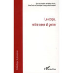 LE CORPS, ENTRE SEXE ET GENRE, Dorlin Elsa
