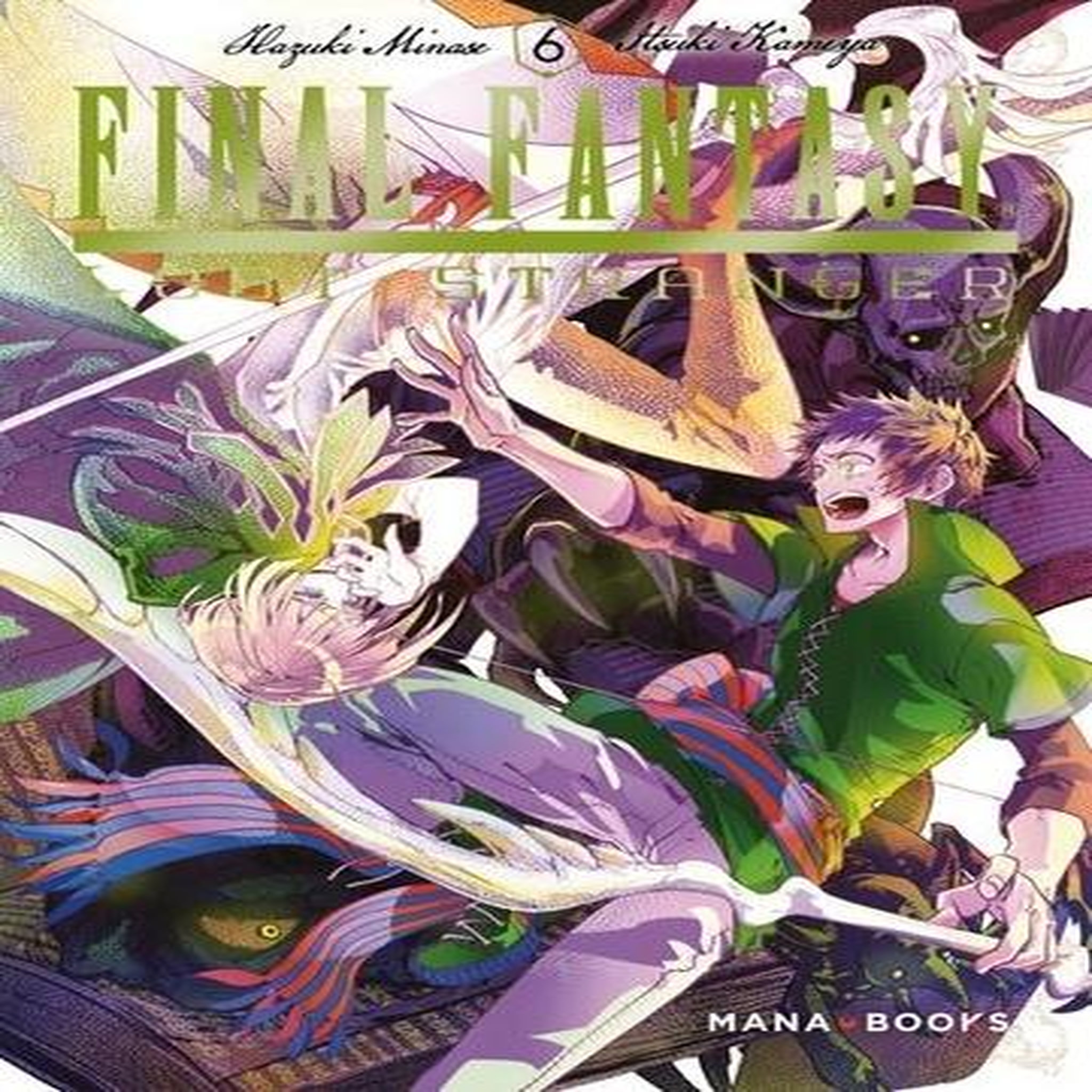 FINAL FANTASY LOST STRANGER TOME 6 , Minase Hazuki