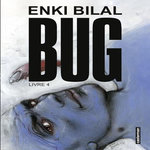 BUG TOME 4 , Bilal Enki