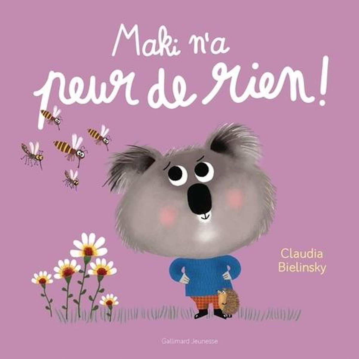 MAKI N'A PEUR DE RIEN !, Bielinsky Claudia