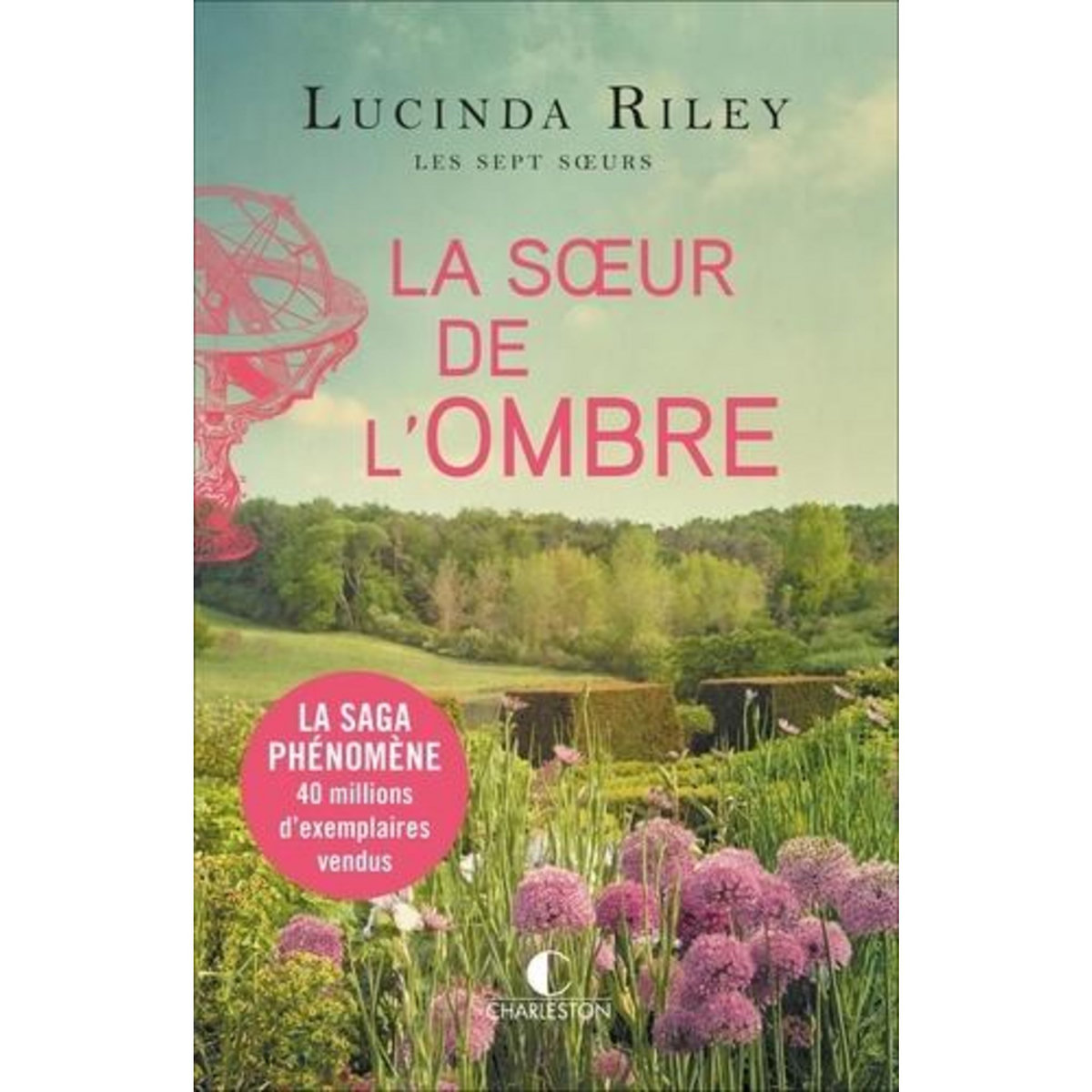 LES SEPT SOEURS TOME 3 : LA SOEUR DE L'OMBRE. STAR, Riley Lucinda