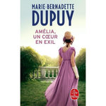 AMELIA, UN COEUR EN EXIL, Dupuy Marie-Bernadette