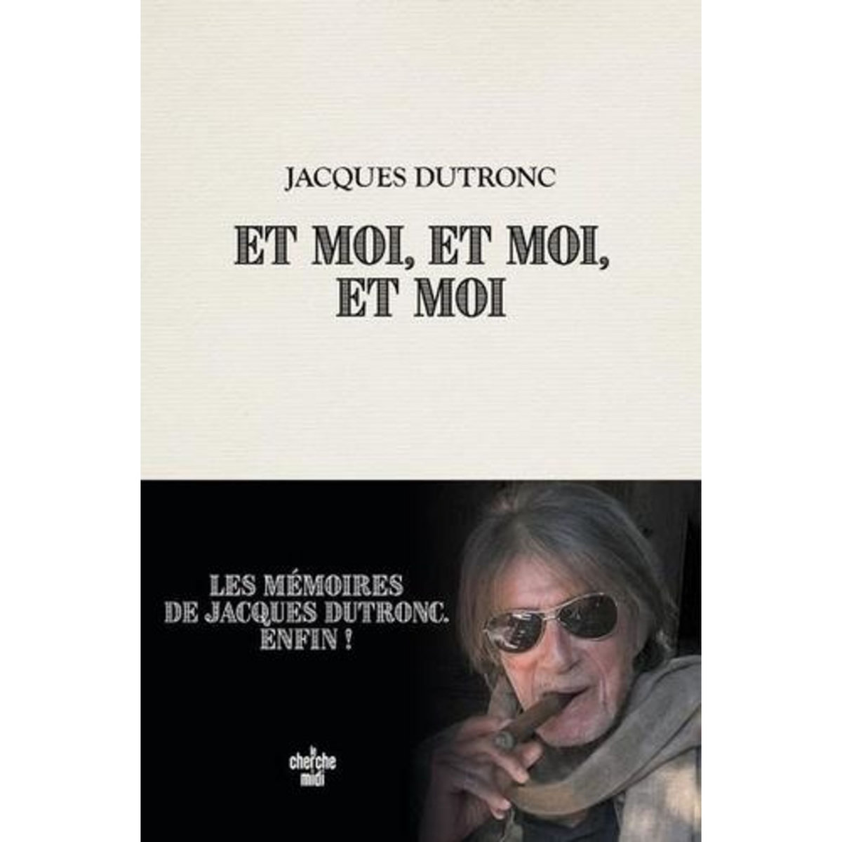 ET MOI, ET MOI, ET MOI, Dutronc Jacques