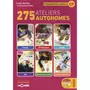  275 ATELIERS AUTONOMES. PROGRAMMATION ANNUELLE CP, AVEC 1 DVD, Goulay Lucie
