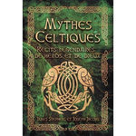MYTHES CELTIQUES. RECITS LEGENDAIRES DE HEROS ET DE DIEUX, Stephens James