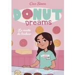 DONUT DREAMS TOME 1 : LA RECETTE DU BONHEUR, Simon Coco