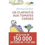 UN CLAFOUTIS AUX TOMATES CERISES, Bure Véronique de