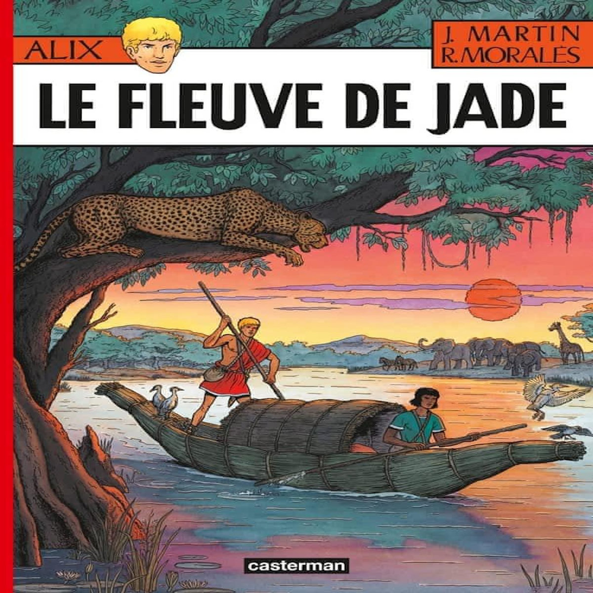 ALIX TOME 23 : LE FLEUVE DE JADE, Moralès Rafael