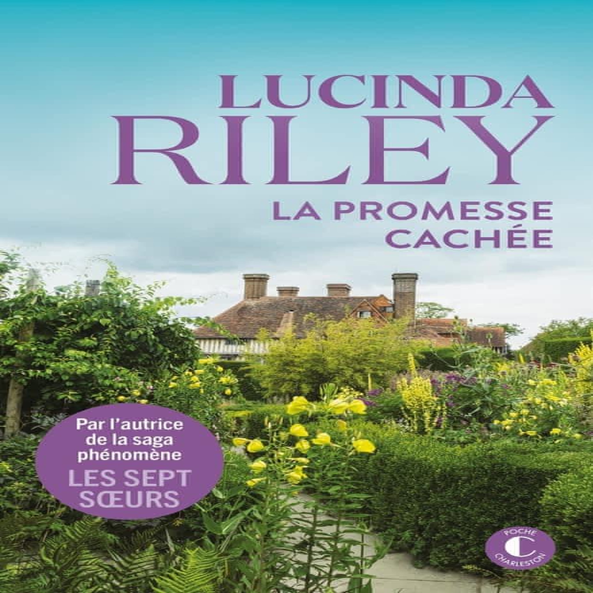 LA PROMESSE CACHEE, Riley Lucinda