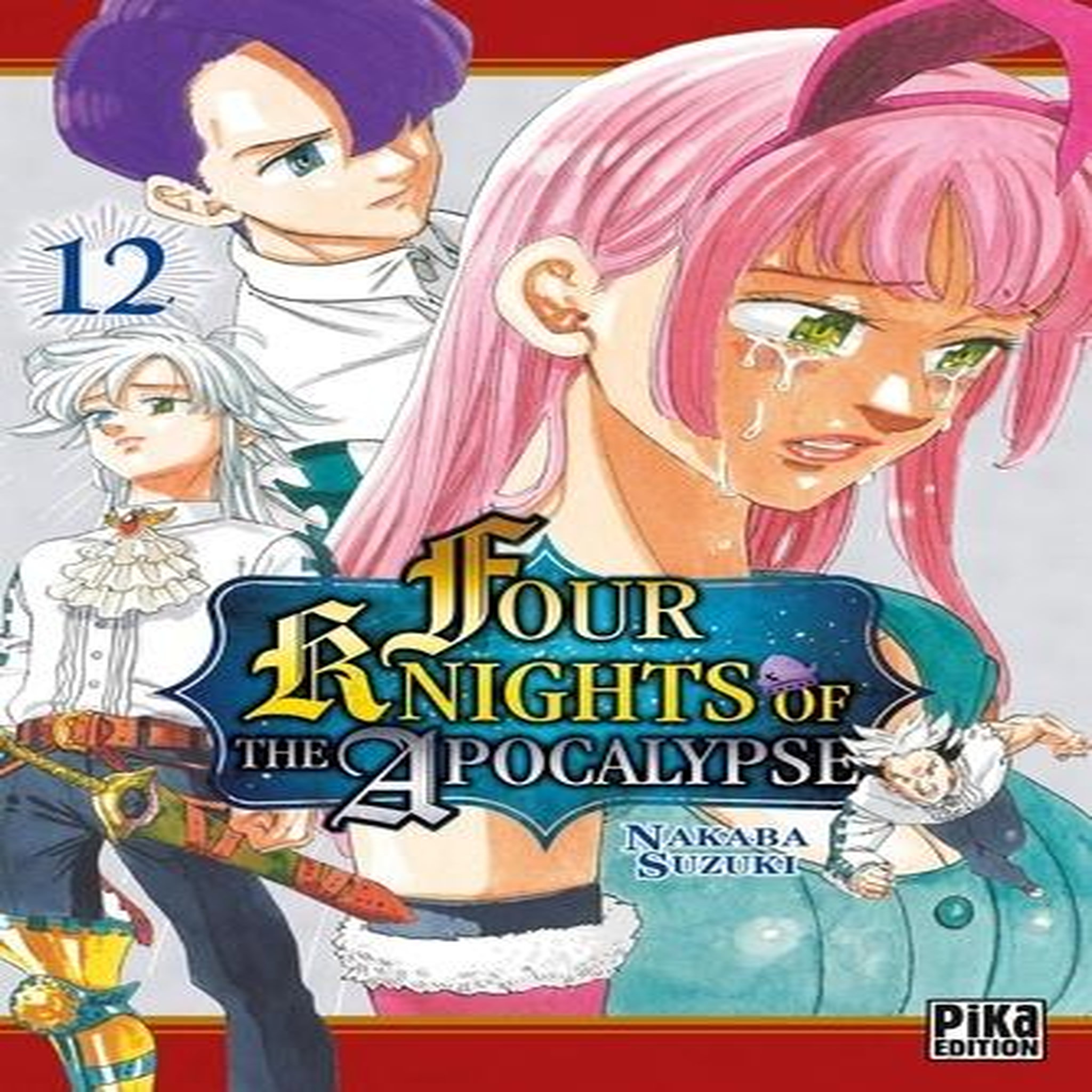FOUR KNIGHTS OF THE APOCALYPSE TOME 12 , Suzuki Nakaba