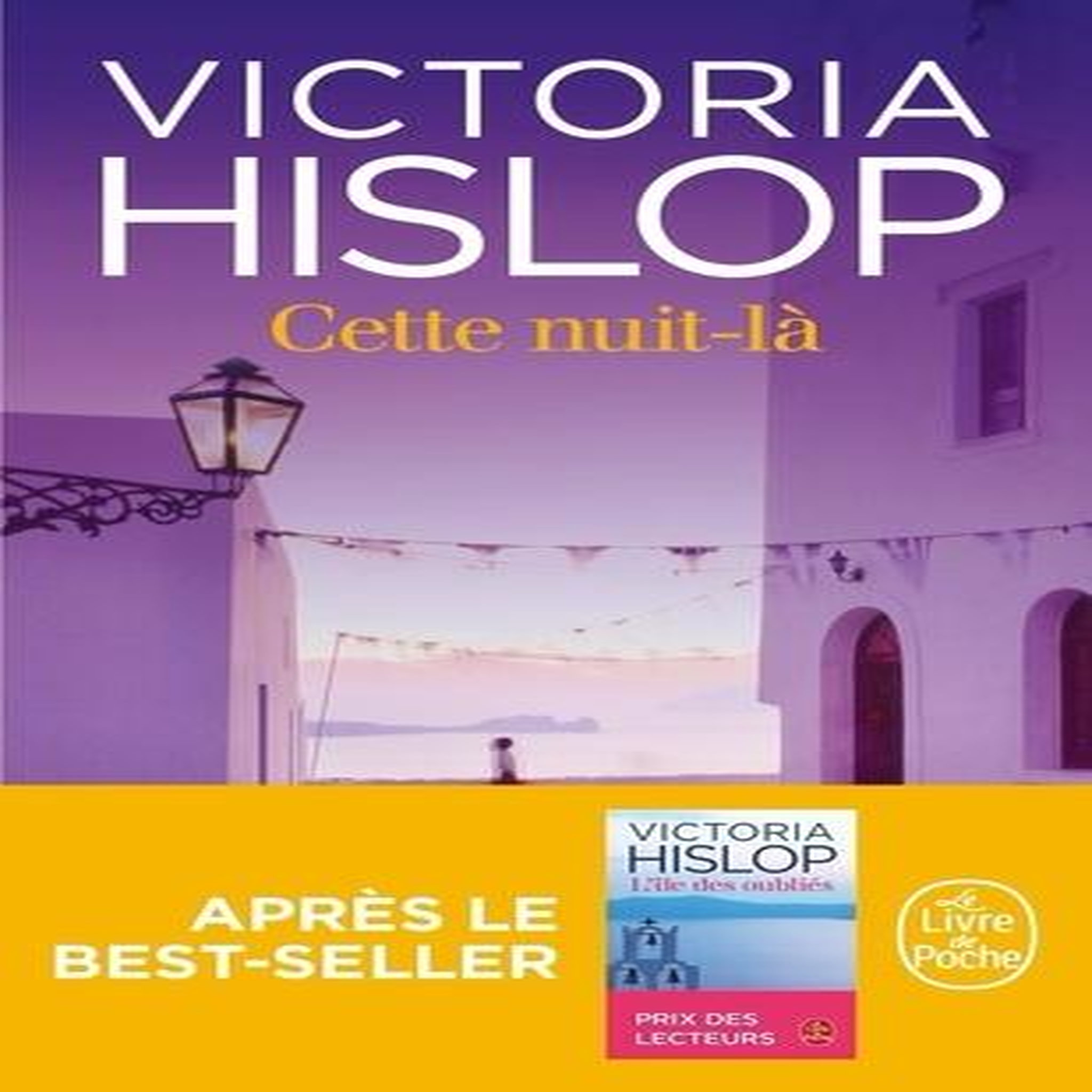 CETTE NUIT-LA, Hislop Victoria
