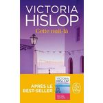CETTE NUIT-LA, Hislop Victoria