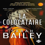 LA COLOCATAIRE, Bailey Sarah