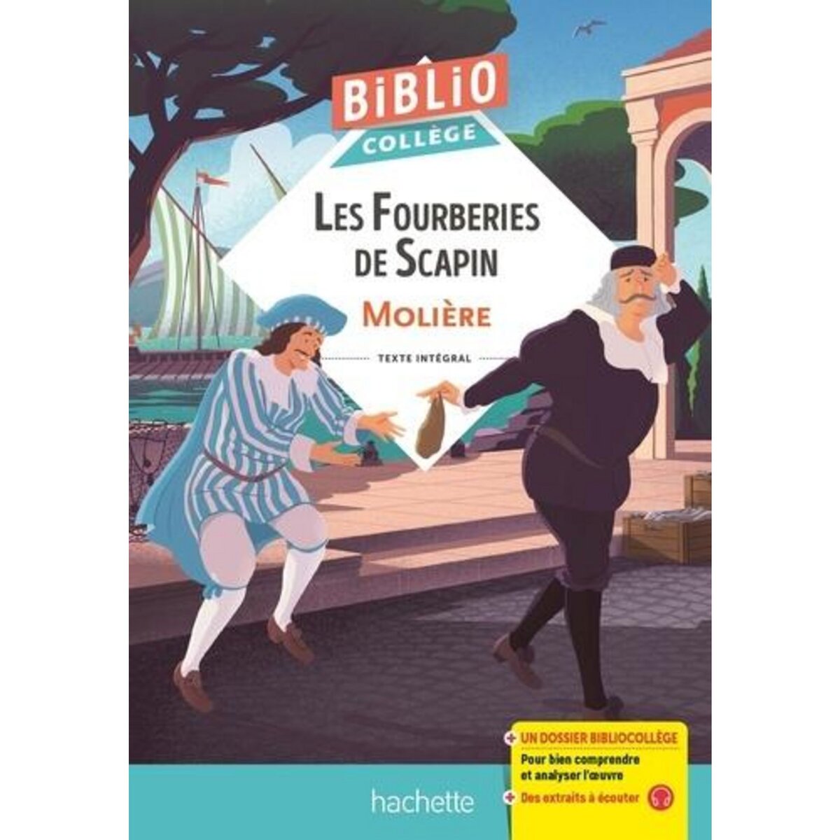 LES FOURBERIES DE SCAPIN, Molière