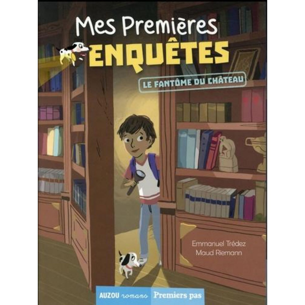 MES PREMIERES ENQUETES : LE FANTOME DU CHATEAU, Trédez Emmanuel