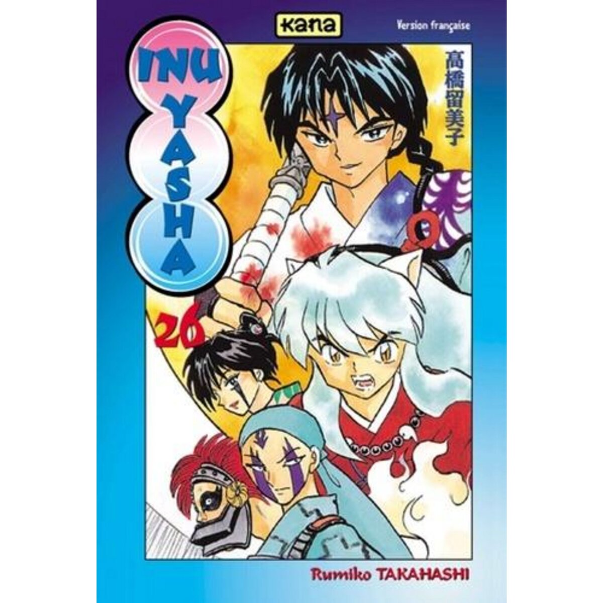 Inu Yasha Tome 26 Takahashi Rumiko Pas Cher Auchanfr