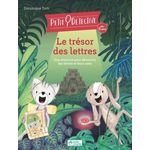 PETIT DETECTIVE : LE TRESOR DES LETTRES, Torti Dominique