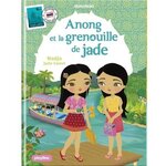 MINIMIKI TOME 37 : ANONG ET LA GRENOUILLE DE JADE, Nadja