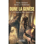 DUNE, LA GENESE TOME 1 : LA GUERRE DES MACHINES, Herbert Brian