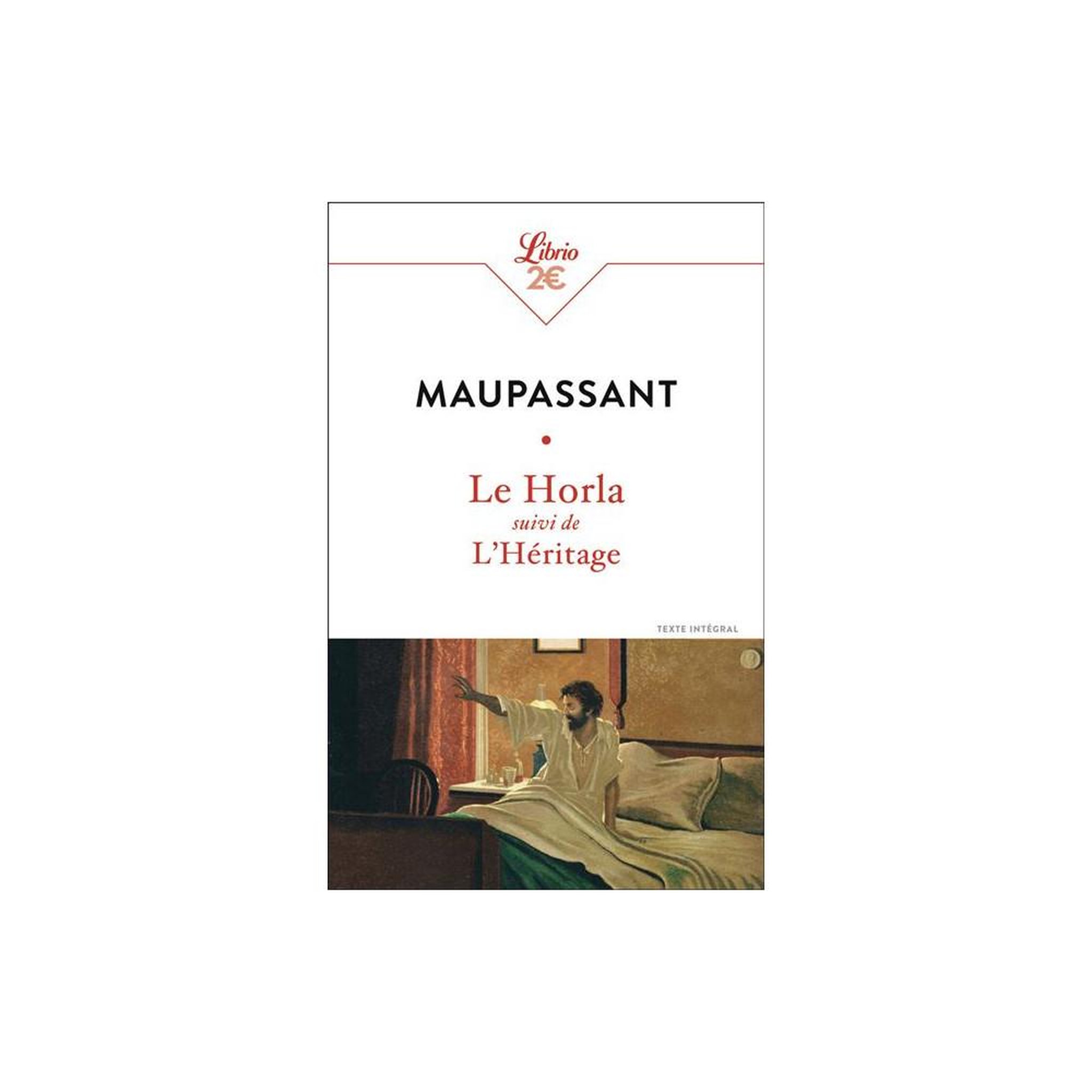 Le horla – l'héritage (texte intégral) poche pocket book