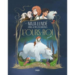 L'OURS-ROI, Lunde Maja