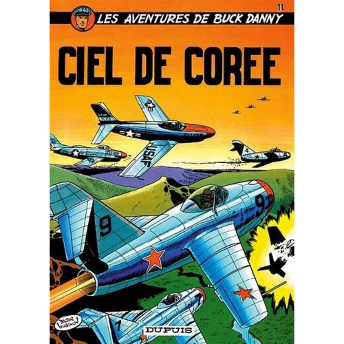 LES AVENTURES DE BUCK DANNY TOME 11 : CIEL DE COREE, Charlier Jean-Michel