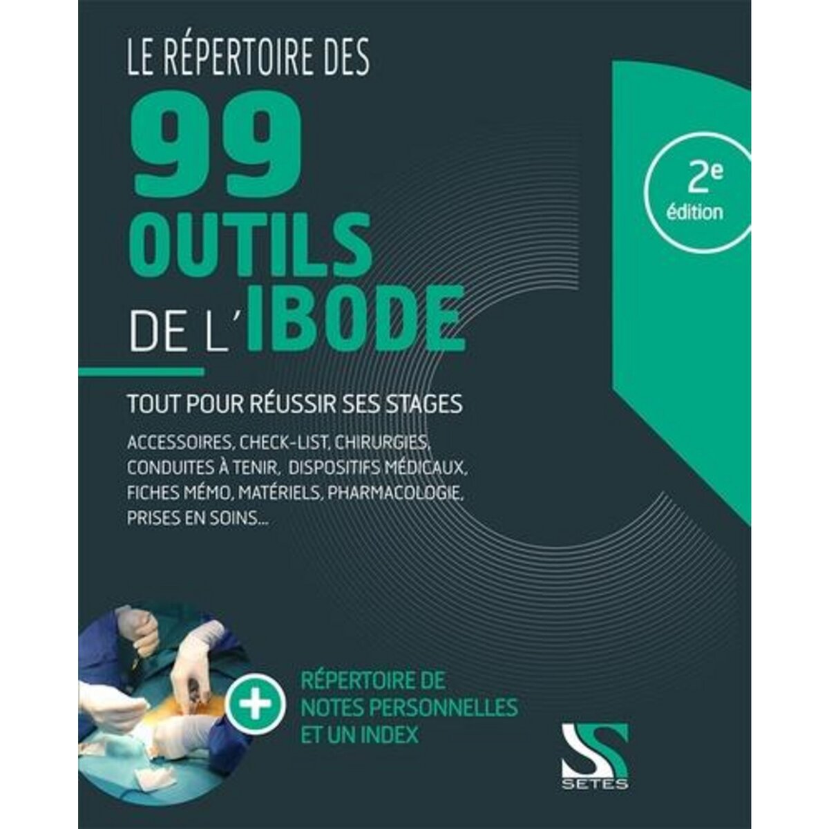 LE REPERTOIRE DE 99 OUTILS DE L'IBODE. 2E EDITION, Bouillard Pascale