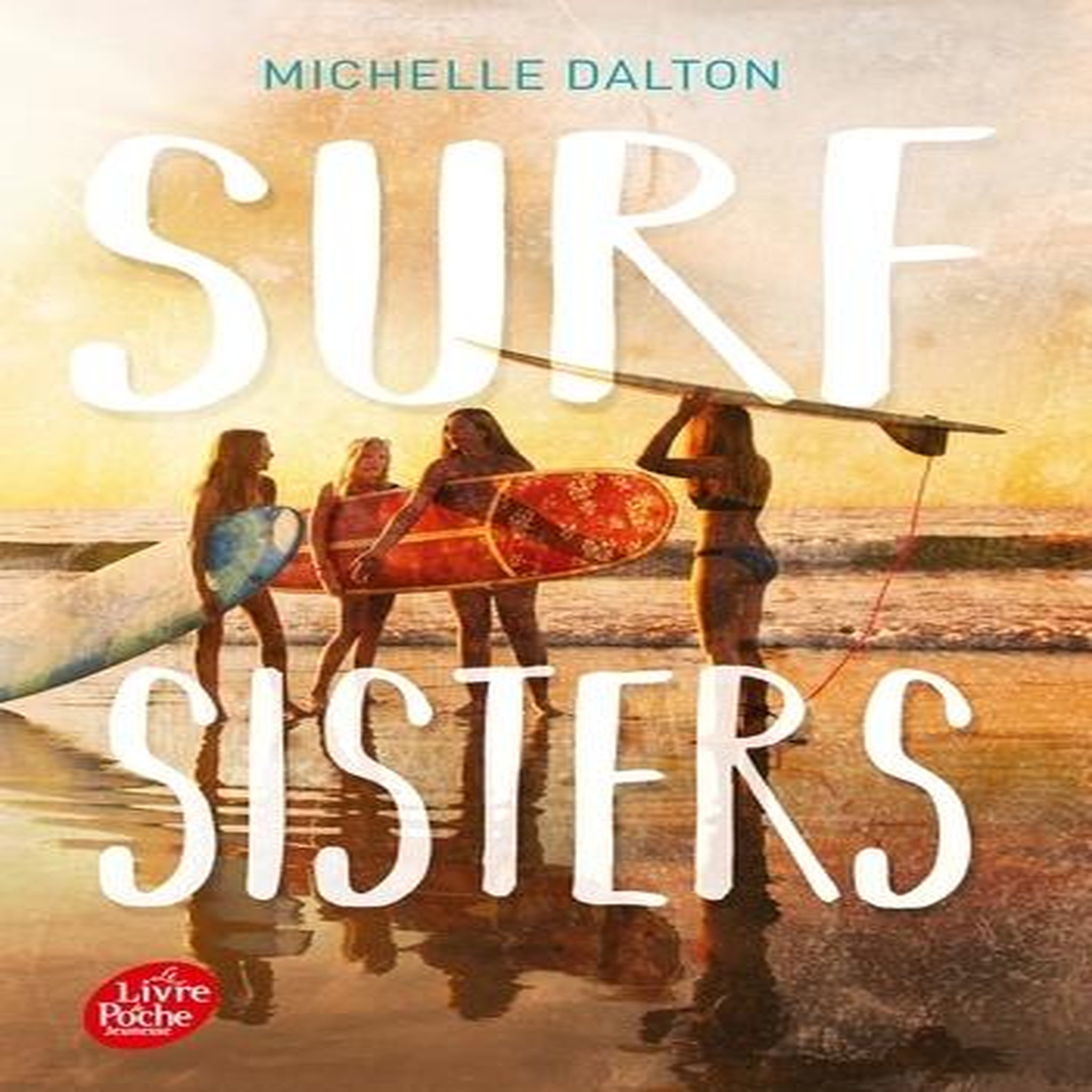 SURF SISTERS, Dalton Michelle
